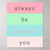 Wees altijd een Inspirerend positiviteitscode Poster (Voorkant)