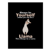 Wees altijd een Llama Dierenvriend Perfect Poster (Voorkant)