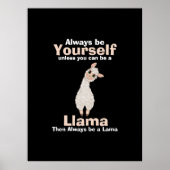 Wees altijd een Llama Dierenvriend Poster (Voorkant)