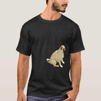 Wees altijd een mopshond t-shirt