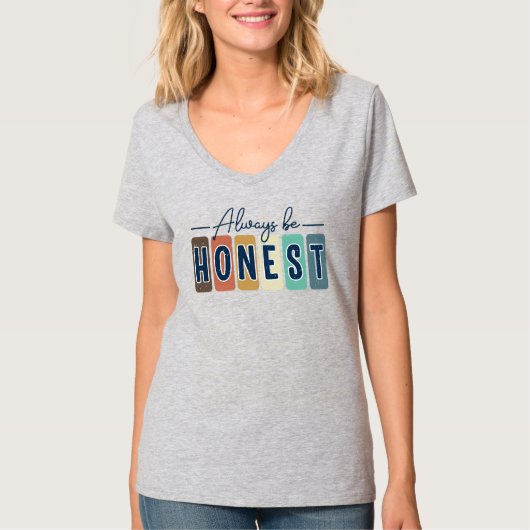 Wees Altijd Eerlijk T-shirt (Voorkant)