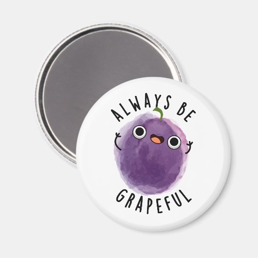 Wees altijd grappige grappige grappige grappige gr magneet (Voorkant / Achterkant)