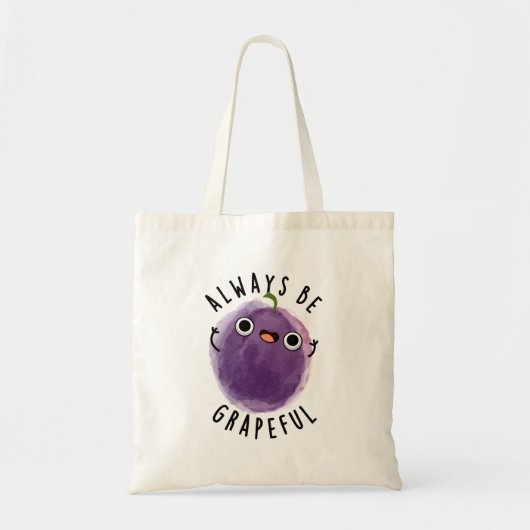 Wees altijd grappige grappige grappige grappige gr tote bag (Voorkant)