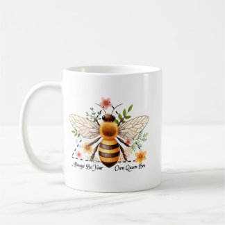 Wees altijd je eigen koningin-bij koffiemok