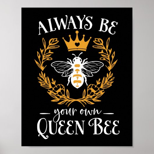 Wees altijd je eigen koningin bij Quote Poster (Voorkant)