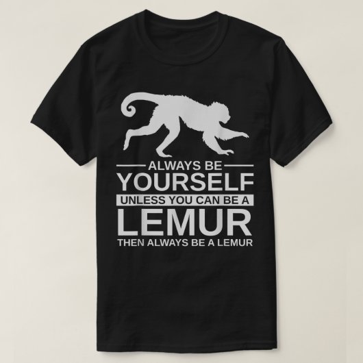 Wees altijd je eigen loftrompet voor mannen primat t-shirt (Design voorkant)