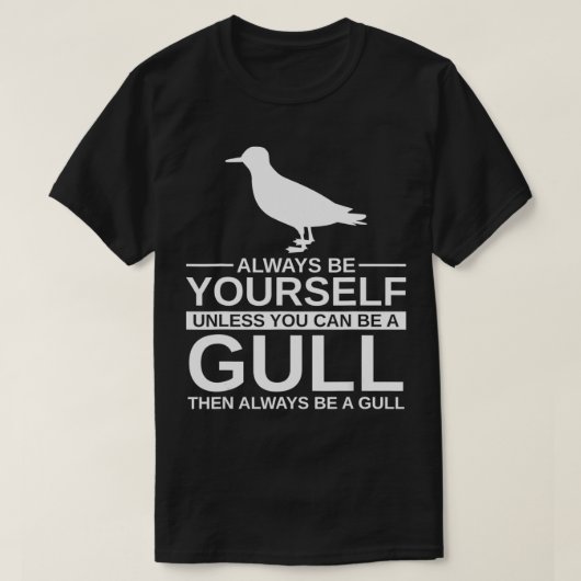 Wees altijd je eigen, mooie cadeautje voor mannen  t-shirt (Design voorkant)
