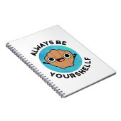 Wees altijd je-schelp Positief Schelp Woordspeling Notitieboek (Rechterzijde)