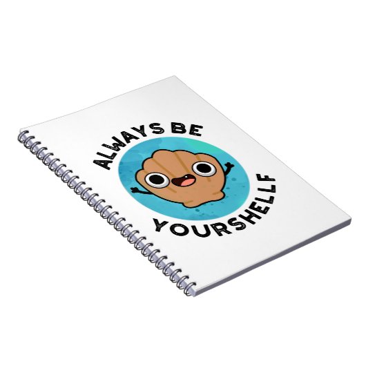 Wees altijd je-schelp Positieve Schelp Grappen  Notitieboek (Rechterzijde)