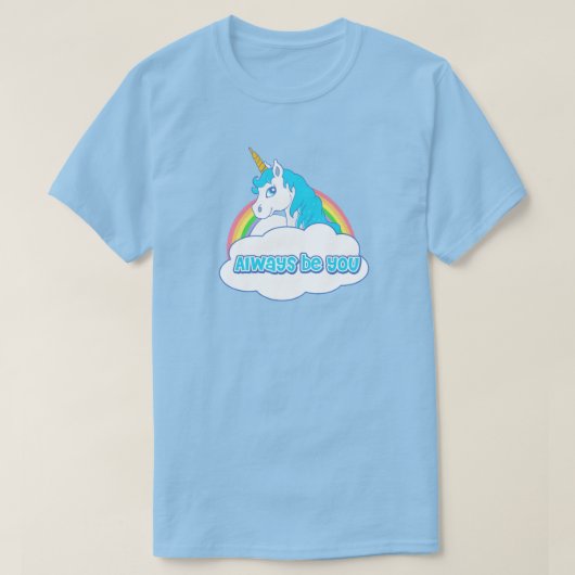 Wees altijd je Unicorn shirt (Design voorkant)