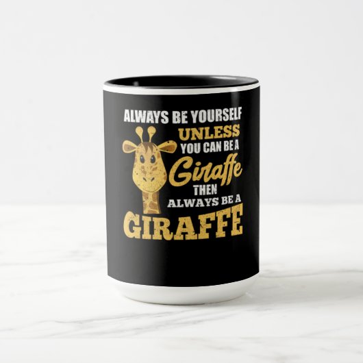 Wees altijd jezelf, tenzij je een Giraffe kunt zij Mok (Midden)