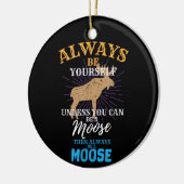 Wees altijd jezelf, tenzij je een losse geschenk k keramisch ornament (Links)