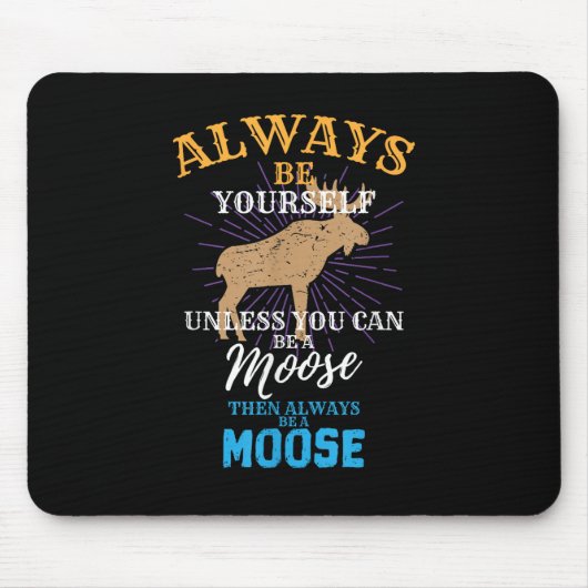 Wees altijd jezelf, tenzij je een losse geschenk k muismat (Voorkant)