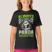 Wees altijd jezelf, tenzij je een panda kunt zijn t-shirt (Voorkant)