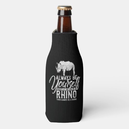 Wees altijd jezelf, tenzij je een Rhino kunt zijn Flesjeskoeler (Fles Voorkant)