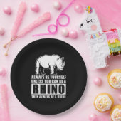 Wees altijd jezelf, tenzij je een Rijn kunt zijn Papieren Bordje (Feest)