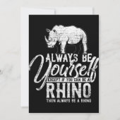 Wees altijd jezelf, tenzij je een Rino Gift kunt z Bedankkaart (Voorkant)