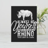 Wees altijd jezelf, tenzij je een Rino Gift kunt z Bedankkaart (Staand voorkant)