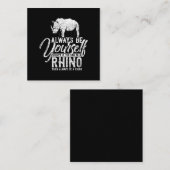 Wees altijd jezelf, tenzij je een Rino Gift kunt z Notitiekaartje (Voorkant / Achterkant)