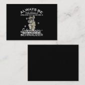 Wees altijd jezelf, tenzij je een Schnauzer kunt z Visitekaartje (Voorkant / Achterkant)