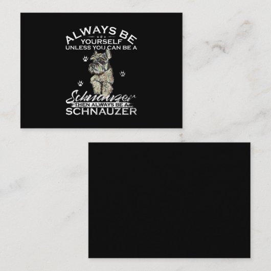 Wees altijd jezelf, tenzij je een Schnauzer kunt z Visitekaartje (Voorkant / Achterkant)