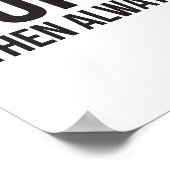 Wees altijd jezelf, tenzij je een superheld kunt z poster (Hoek)