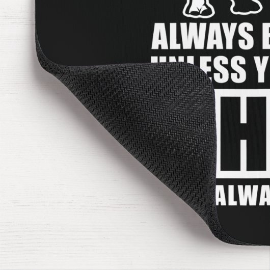 Wees altijd jezelf, tenzij Rino Costume Gift Muismat (Hoek)