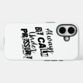 Wees altijd kalm onder druk - Motivatie ontwerp Case-Mate iPhone Case (Achterkant (horizontaal))