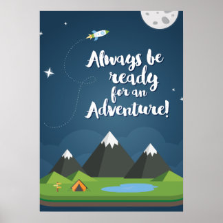 Wees altijd klaar voor een Avontuur! Kinderkamer & Poster