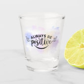 Wees altijd positief Paarse geel Shot Glas (Voorkant)