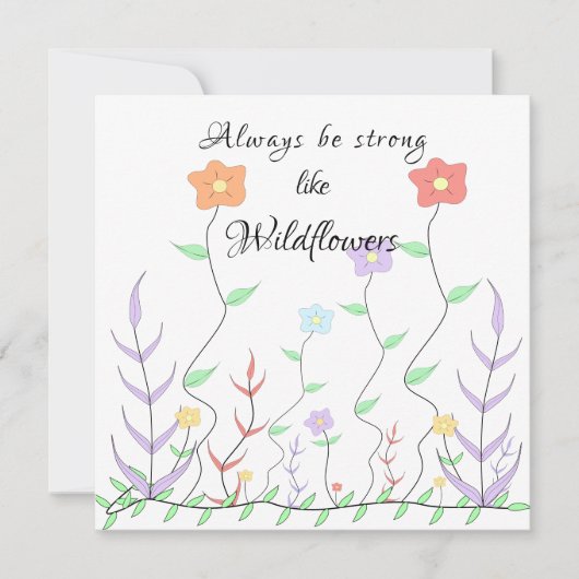 Wees altijd sterk als Wildflower-Motivation Kaart (Voorkant)