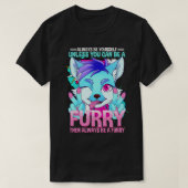 Wees altijd van jou, tenzij je een 5 kunt zijn t-shirt (Design voorkant)