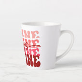 Wees altijd van mij | Romantische herhalende tekst Latte Mok (Rechts)