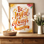 Wees altijd vreugdevol: 1 Thessalonicenzen 5:16 Ar Poster
