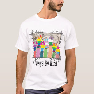 Wees Altijd Vriendelijk - LGBTQIA Liefde Wint T-shirt