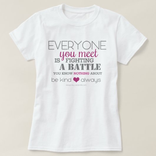 Wees altijd vriendelijk (roze) t-shirt (Design voorkant)
