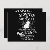Wees altijd zelf, tenzij u een Polar Beer Ice Bea Feestdagenkaart (Voorkant / Achterkant)