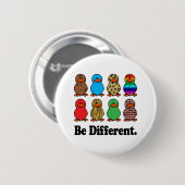 Wees Andere Eenden Ronde Button 5,7 Cm (Voorkant /achterkant)