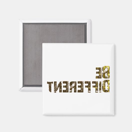 Wees anders en val op magneet (Voorkant / Achterkant)