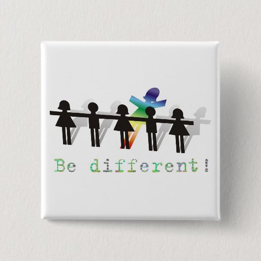 Wees anders! vierkante button 5,1 cm (Voorkant)