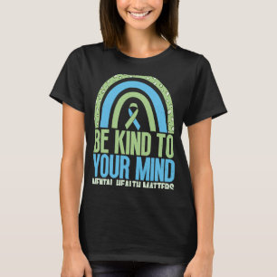 Wees attent op Dyscalculia Mental Health Safet T-shirt