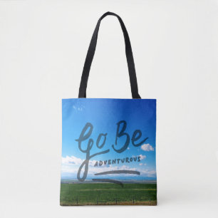 Wees avontuurlijk tote bag
