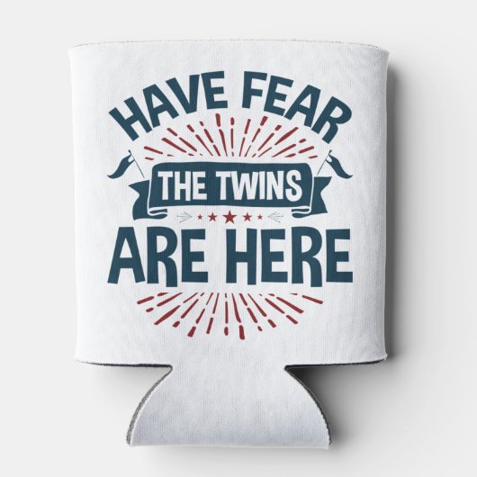 Wees bang dat de tweelingen hier zijn met tweeling blikjeskoeler (Achterkant)