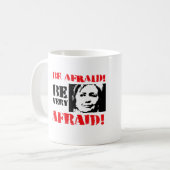 Wees bang dat u erg bang bent - Anti-Hillary png.p Koffiemok (Voorkant links)