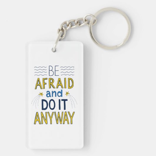 Wees bang en doe het toch. sleutelhanger (achterkant)