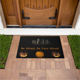 Wees bang Halloween Doormat Deurmat