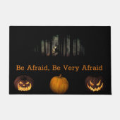 Wees bang Halloween Doormat Deurmat (Voorkant)