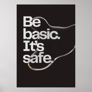 Wees basic. Het is veilig. Anti-motivatie Poster