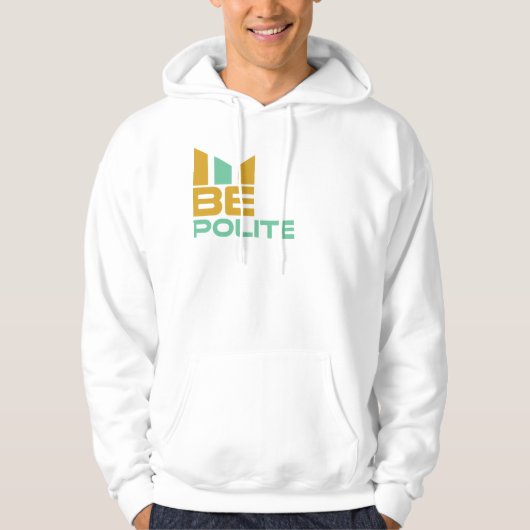 Wees beleefd hoodie (Voorkant)