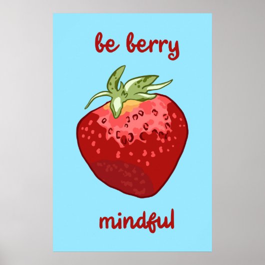 "Wees berry Mindful"-dansfeest Poster (Voorkant)